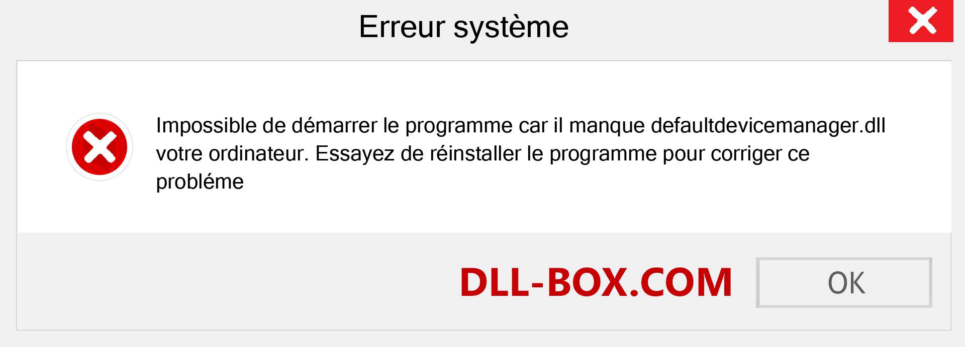 Le fichier defaultdevicemanager.dll est manquant ?. Télécharger pour Windows 7, 8, 10 - Correction de l'erreur manquante defaultdevicemanager dll sur Windows, photos, images